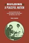 Building a peaceful nation : Julius Nyerere and the establishment of sovereignty in Tanzania, 1960-1964