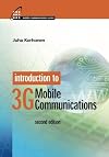 Introduction to 3G Mobile Communications, Second Edition