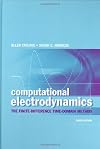 Computational Electrodynamics: The Finite-Difference Time-Domain Method, Third Edition