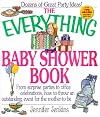 The Everything Baby Shower Book