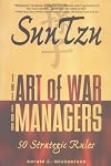 Sun Tzu: The Art of War for Managers