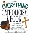 The Everything Catholicism Book