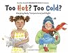Too Hot? Too Cold?: Keeping Body Temperature Just Right