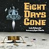 Eight Days Gone