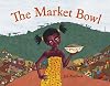 The Market Bowl