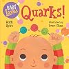 Baby Loves Quarks! (Baby Loves Science)