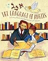 The Language of Angels: A Story About the Reinvention of Hebrew