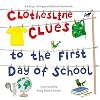 Clothesline Clues to the First Day of School
