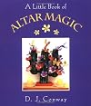 Altar Magic (Little Books (Crossing Press))