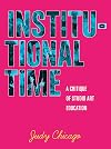 Institutional Time: A Critique of Studio Art Education