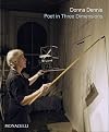 Donna Dennis: Poet in Three Dimensions