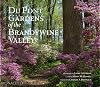 Du Pont Gardens of the Brandywine Valley