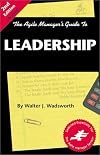 The Agile Manager's Guide to Leadership