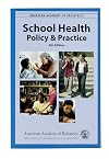 School health policy and practice
