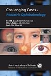 Challenging Cases in Pediatric Ophthalmology