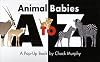 Animal Babies A to Z: A Pop-Up Book