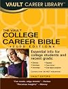 College Career Bible (Vault College Career Bible)