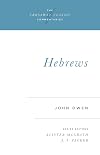 Hebrews (Crossway Classic Commentaries)