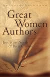 Great Women Authors: Their Lives and Their Literature