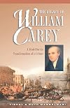 The Legacy of William Carey: A Model for the Transformation of a Culture