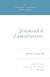 Commentaries on the Prophet Jeremiah and the Lamentations