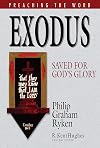 Exodus: Saved for God's Glory (Preaching the Word)
