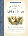 Hymns for a Kid's Heart - Volume 2