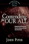 Contending for Our All