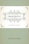 Chosen for Life: The Case for Divine Election