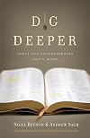 Dig Deeper: Tools for Understanding God's Word