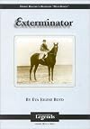 Exterminator: Thoroughbred Legends