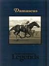 Damascus (Thoroughbred Legends)