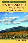 The Shenandoah Valley Book: A Complete Guide