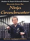 Secrets from the Ninja Grandmaster: Revised and Updated Edition