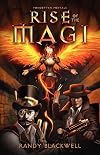 Rise of the Magi, Forgotten Portals, A Novel