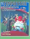 The Tennessee Night Before Christmas (Night Before Christmas (Sweetwater))