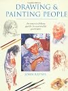 Drawing & Painting People: An Easy-T0-Follow Guide to Successful Portraits