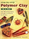 POLYMER CLAY in a DAY