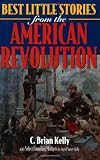 Best Little Stories from the American Revolution