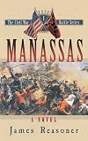 Manassas (The Civil War Battle Series, Book 1)