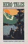 Hero Tales from American History