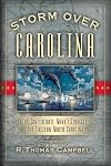 Storm over Carolina: The Confederate Navy's Struggle for Eastern North Carolina