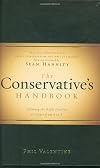 The Conservative's Handbook: Defining the Right Position on Issues from A to Z