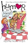 Humor For A Friend's Heart