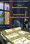 Uncle Petros and Goldbach's Conjecture