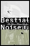 Bestial Noise: The Tin House Fiction Reader