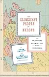 The Clumsiest People in Europe; or, Mrs. Mortimer's Bad-Tempered Guide to the Victorian World