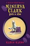 Minerva Clark Gets a Clue