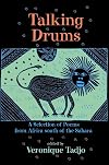 Talking Drums: A Selection of Poems from Africe south of the Sahara