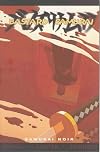 Bastard Samurai Volume 1